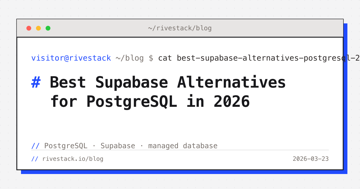 Best Supabase Alternatives for PostgreSQL in 2026